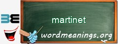 WordMeaning blackboard for martinet